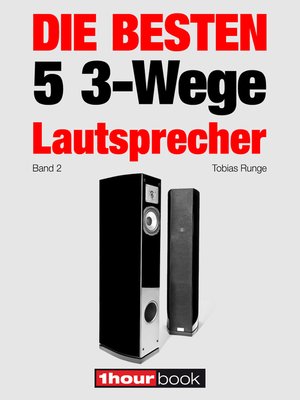 cover image of Die besten 5 3-Wege-Lautsprecher (Band 2)